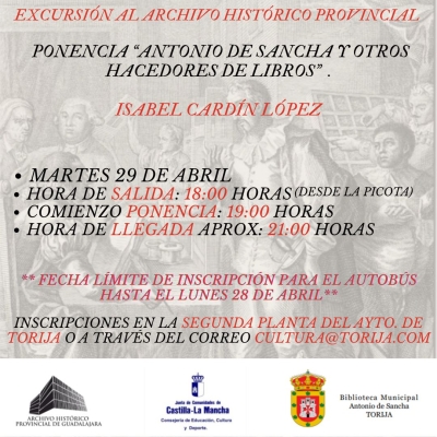 📃📜EXCURSIÓN CULTURAL AL ARCHIVO HISTÓRICO PROVINCIAL DE GUADALAJARA - PONENCIA &quot;ANTONIO DE SANCHA Y OTROS HACEDORES DE LIBROS&quot; POR ISABEL CARDÍN LÓPEZ📜📃