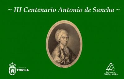 Torija celebra el III Centenario del Nacimiento en la localidad del impresor Antonio de Sancha.