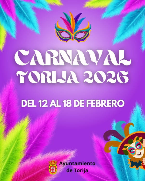 TORIJA PRESENTA LA PROGRAMACIÓN DEL CARNAVAL 2026, SIETE DÍAS DE EVENTOS PARA TODOS LOS PÚBLICOS