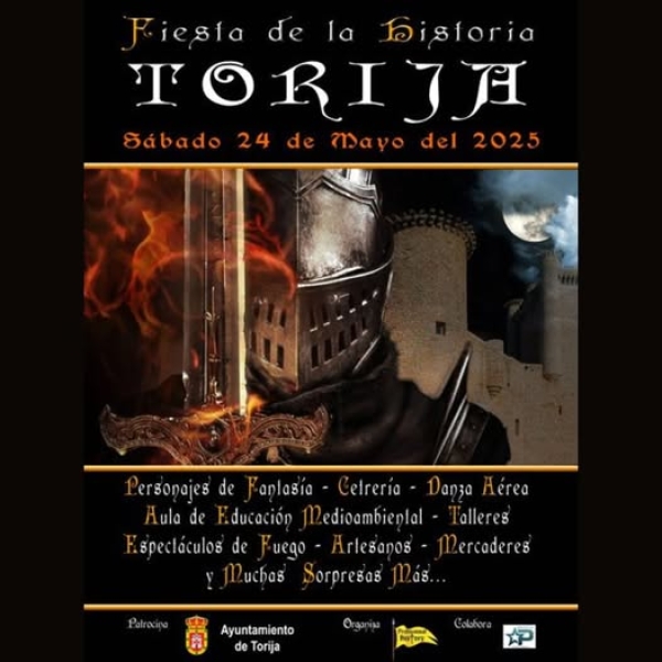XIX FIESTA DE LA HISTORIA EN TORIJA 2025