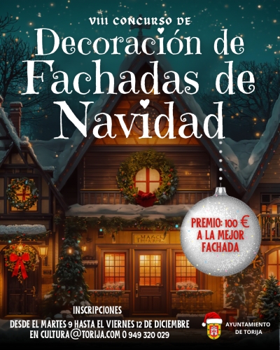 TORIJA CONVOCA SU VIII CONCURSO DE DECORACIÓN DE FACHADAS NAVIDEÑAS