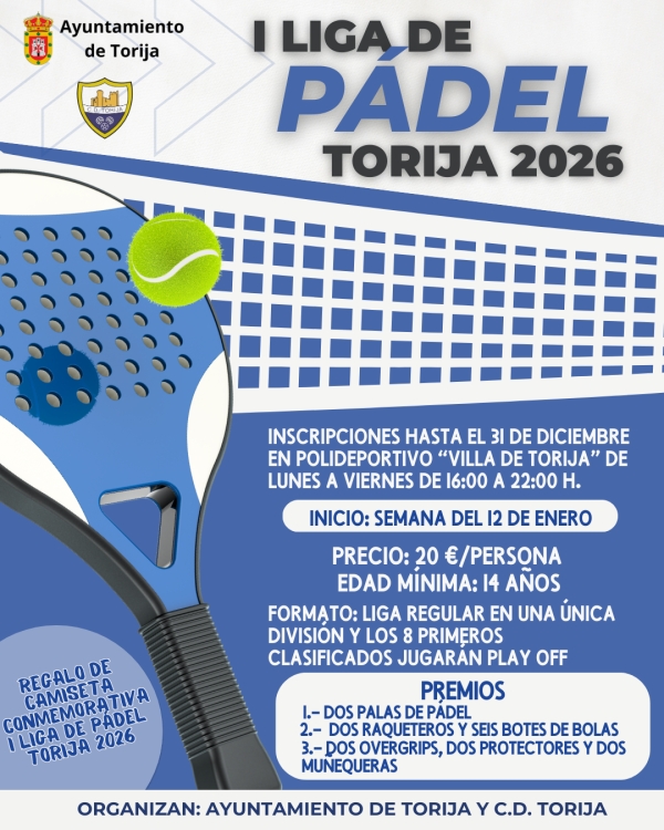 TORIJA LANZA SU I LIGA DE PÁDEL 2026: INSCRIPCIONES ABIERTAS HASTA EL 31 DE DICIEMBRE