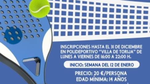TORIJA LANZA SU I LIGA DE PÁDEL 2026: INSCRIPCIONES ABIERTAS HASTA EL 31 DE DICIEMBRE